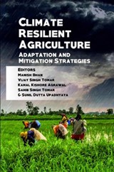 Climate Resilient Agriculture - Manish Abc Bhan ; Singh Tomar ; Kishore Kamal Agrawal - 9789387973077