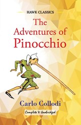 The Adventures of Pinocchio - Carlo Collodi - 9789388318181