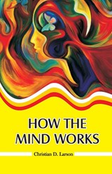 How the Mind Works - LARSON,  Christian D - 9789388318976
