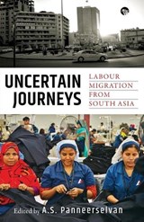 Uncertain Journeys - A S Panneerselvan - 9789388326735