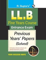 LL.B-Five Years Course Entrance Exam Previous Years' Papers [Solved] - Rph Editorial Board - 9789388642101
