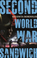 Second World War Sandwich - Digonta Bordoloi - 9789389109542