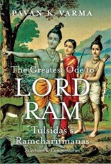 The Greatest Ode to Lord Ram - Pavan K Varma - 9789389152371