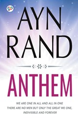 Anthem - Ayn Rand - 9789389157178