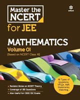 Master the NCERT for JEE Mathematics Vol 1 - Naveen Chandra Joshi ;  Alokmani Tripathi ;  Priyanka Sharma - 9789389208597