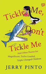 Tickle Me, Don't Tickle Me - PINTO,  Jerry - 9789389231571