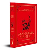The Story of My Experiments with Truth Mahatma Gandhi - Mahatma Gandhi - 9789389432954
