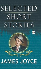 Selected Short Stories of James Joyce - JOYCE,  James - 9789389440515
