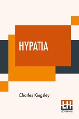 Hypatia - Charles Kingsley Jr. - 9789389560930