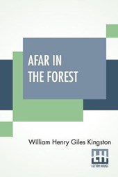 Afar In The Forest