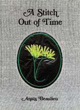 Stitch Out of Time, A - Anais Beaulieu - 9789390037025