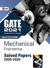 GATE 2021 - Solved Papers - Mechanical Engineering (2000-2020) - Gkp - 9789390187157