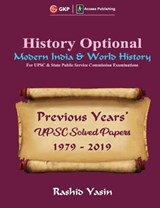 History Optional - Modern India & World History - Previous Year's UPSC Solved Papers 1979-2019 - Rashid Yasin - 9789390187621
