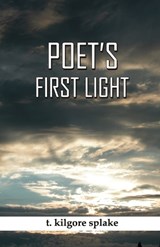 Poet's First Light - T Kilgore Splake - 9789390202652