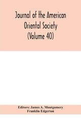Journal of the American Oriental Society (Volume 40) - Franklin Edgerton - 9789390400089