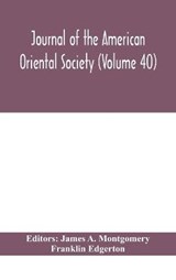 Journal of the American Oriental Society (Volume 40) - Franklin Edgerton - 9789390400270