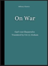 On War - CLAUSEWITZ,  Carl von - 9789390439225