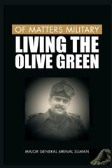 Of Matters Military - Mrinal Suman - 9789390439850