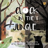 Clock in the Jungle - PANDIT,  Ketki - 9789390477012