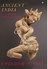 ANCIENT INDIA - SINGH,  Upinder - 9789390652617