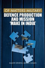 Of Matters Military - SUMAN,  Mrinal - 9789390917631