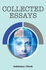 Collected Essays - Sukhamoy Ghosh - 9789390951949