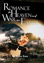 Romance in Heaven and War on Earth