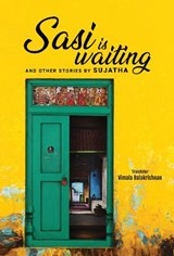 Sasi is waiting and other stories - Sujata - 9789390961016