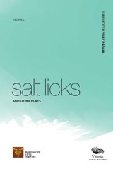 Salt Licks and other plays - Vijay Padaki - 9789390961160