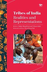 Tribes of India: - Ruby Bhardwaj Charu Kala - 9789390961924