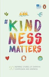 #KindnessMatters - UNESCO MGIEP - 9789391149468