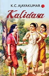 KALIDASA - K. C. Ajaya Kumar - 9789391256142