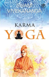 Karma Yoga - Swami Vivekananda - 9789391560355