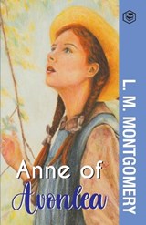 Anne of Avonlea - L M Montgomery - 9789391560874