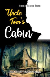 Uncle Tom's Cabin - BEECHER STOWE,  Hariet - 9789392322402