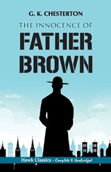 The Innocence of Father Brown - G K Beecher Stowe - 9789392322518
