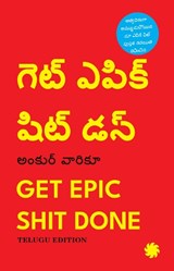 Get Epic Shit Done - Ankur Warikoo - 9789393986771