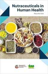 Nutraceuticals in Human Health - Mayurika Goel - 9789394657052