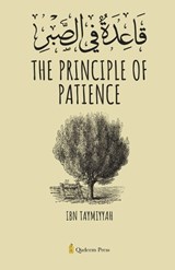 The Principle of Patience - Ibn Taymiyyah - 9789394770201