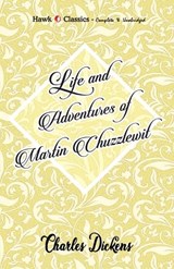 Life and Adventures of Martin Chuzzlewit - Charles Dickens - 9789395034005