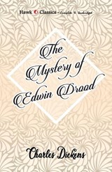 The Mystery of Edwin Drood - Charles Dickens - 9789395034272
