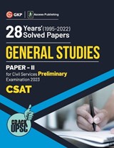 UPSC General Studies Paper II CSAT 28 Years Solved Papers 1995-2022 - G K Publications (P) Ltd - 9789395101721