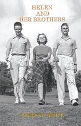 Helen And Her Brothers - James W White - 9789395131070