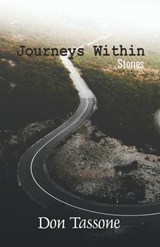 Journeys Within: Stories - Don Tassone - 9789395131650