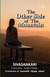 The Other Side of The Mountain - Sivasankari - 9789395416009