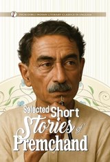 Selected Short Stories of Premchand - Premchand - 9789395862530