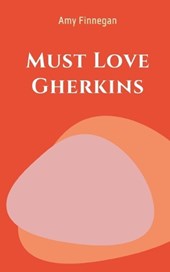 Must Love Gherkins