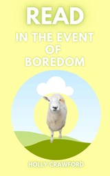 Read In The Event Of Boredom - Holly Crawford - 9789395969390