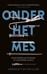 Onder het mes - Arnold van de Laar - 9789400401037