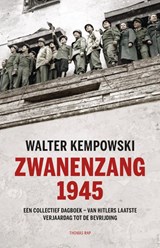 Zwanenzang 1945 - Walter Kempowski - 9789400405783